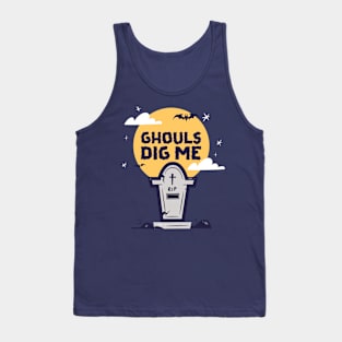 Ghouls Dig Me Tank Top